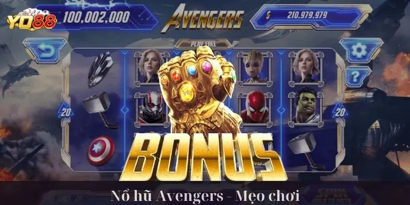 Nổ hũ Avengers - thử sức nào anh em!