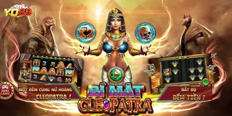 Mẹo Chơi Đỉnh Bí Mật Cleopatra