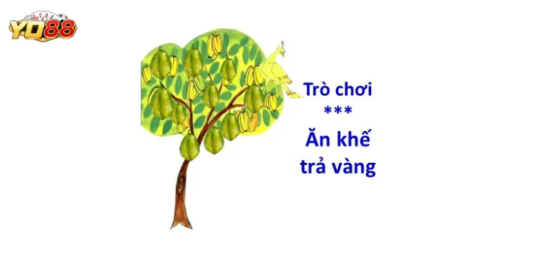 Ăn khế trả vàng là gì?