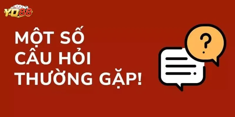 Câu hỏi thường gặp đang nổi bật nhất