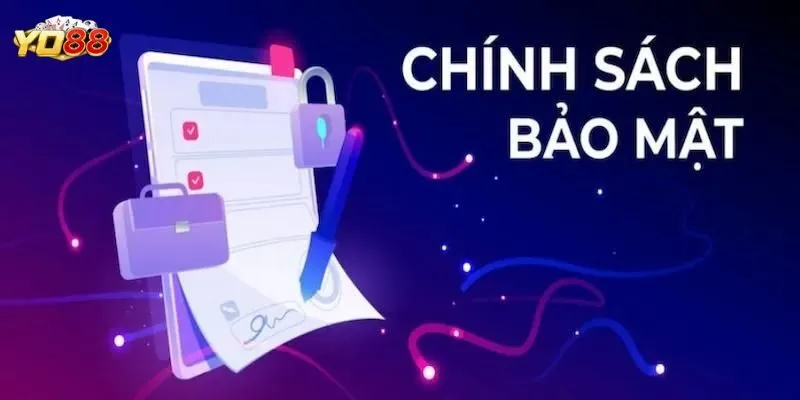 Chính sách bảo mật vô cùng nghiêm ngặt tại đơn vị