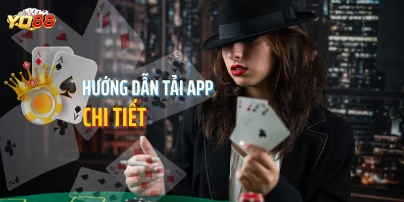 Hướng dẫn tải app chi tiết