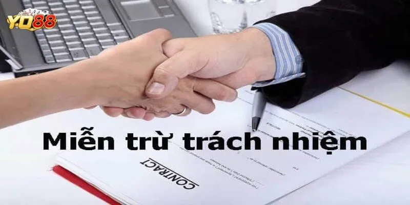 Miễn trừ trách nhiệm với đối tượng dưới 18 tuổi